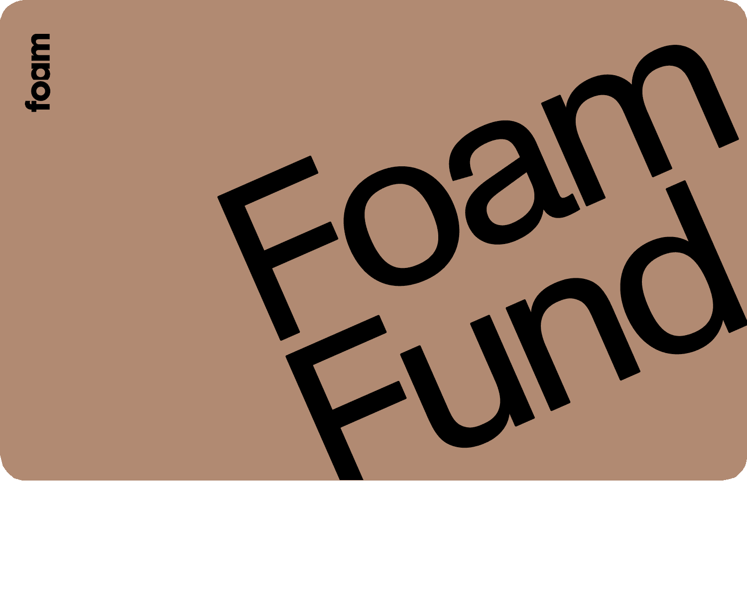 Foam Fund membership